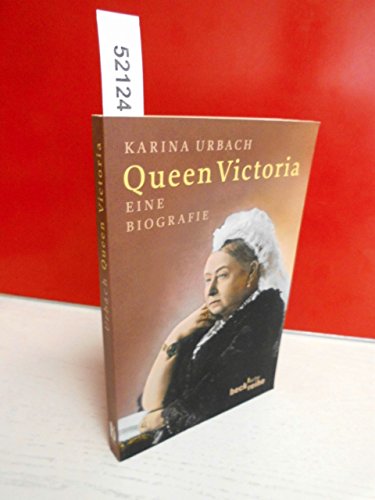 Beispielbild fr Queen Victoria: Eine Biografie zum Verkauf von medimops