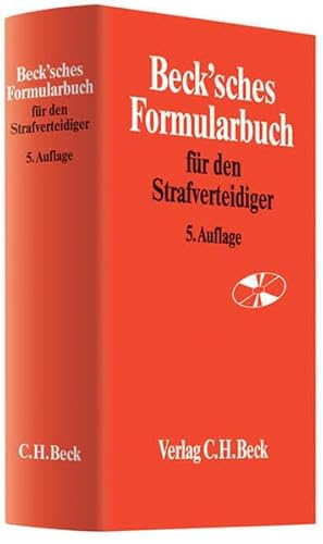 Stock image for Beck'sches Formularbuch fr den Strafverteidiger. for sale by Antiquariat + Verlag Klaus Breinlich