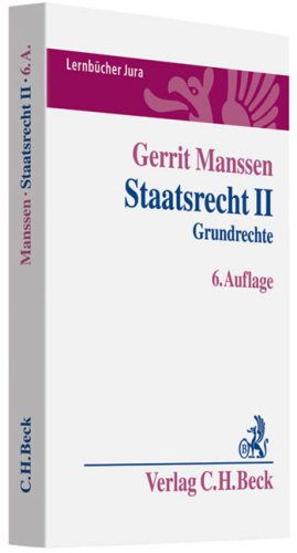 Stock image for Staatsrecht 2: Grundrechte. Rechtsstand: Januar 2009 for sale by medimops
