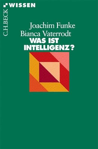 9783406590054: Was ist Intelligenz?