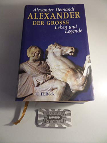 Beispielbild fr Alexander der Groe: Leben und Legende zum Verkauf von medimops