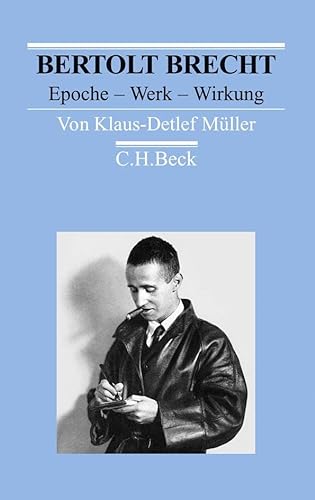 Stock image for Bertolt Brecht: Epoche - Werk - Wirkung for sale by medimops