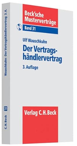 9783406591921: Der Vertragshndlervertrag: nebst Ausgleichsanspruch ohne Kfz-Vertrieb