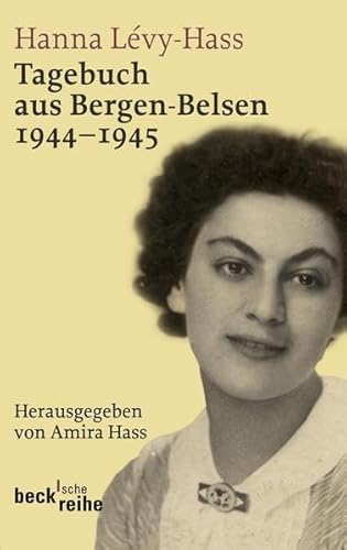 Beispielbild fr Lvy-Hass, H: Tagebuch aus Bergen-Belsen zum Verkauf von Blackwell's