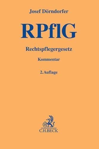 9783406592898: Drndorfer, J: Rechtspflegergesetz