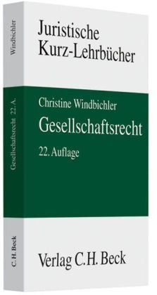 Gesellschaftsrecht. Ein Studienbuch.