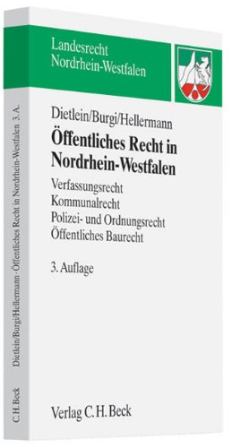 Stock image for ffentliches Recht in Nordrhein-Westfalen: Verfassungsrecht, Kommunalrecht, Polizei- und Ordnungsrecht, ffentliches Baurecht, Rechtsstand: voraussichtlich Juni 2009 for sale by medimops