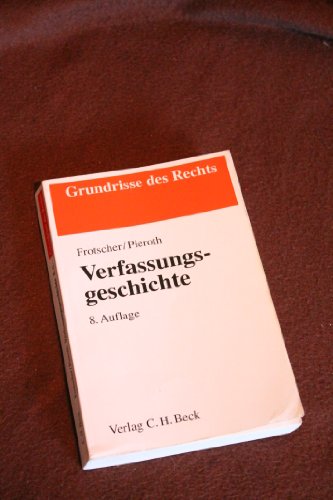Stock image for Verfassungsgeschichte: Rechtsstand: voraussichtlich Juni 2009 for sale by medimops