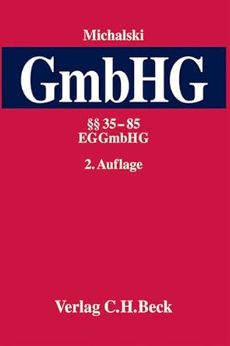 Beispielbild fr Kommentar zum Gesetz betreffend die Gesellschaften mit beschrnkter Haftung (GmbH-Gesetz), Band 2:  35-85 GmbHG,  1-4 EGGmbHG zum Verkauf von medimops