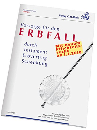 9783406597145: Vorsorge fr den Erbfall: durch Testament, Erbvertrag, Schenkung, Rechtsstand: voraussichtlich 1. Januar 2010