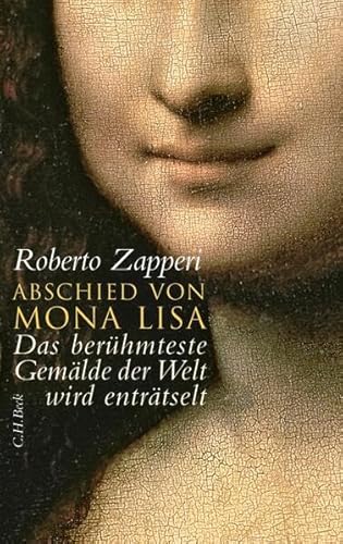 9783406597817: Zapperi, R: Abschied von Mona Lisa