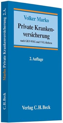 9783406598791: Private Krankenversicherung: nach GKV-WSG und VVG-Reform