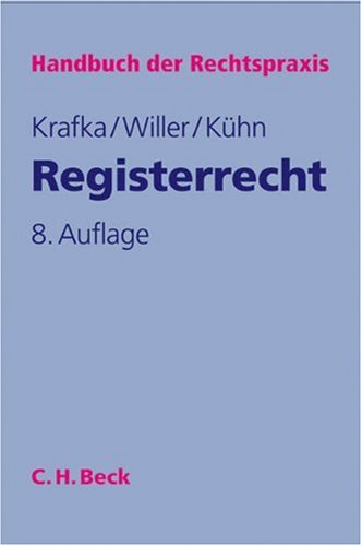 Beispielbild fr Registerrecht: Handbuch der Rechtspraxis zum Verkauf von medimops