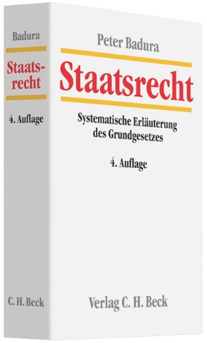 Beispielbild fr Staatsrecht Systematische Erluterung des Grundgesetzes fr die Bundesrepublik Deutschland zum Verkauf von Buchpark