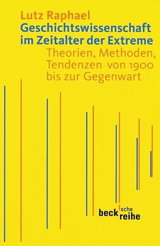 Stock image for Geschichtswissenschaft im Zeitalter der Extreme -Language: german for sale by GreatBookPrices