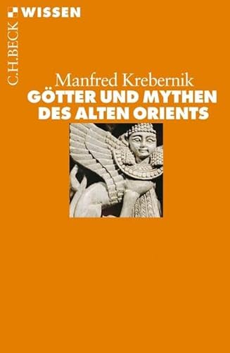 9783406605222: Gtter und Mythen des Alten Orients