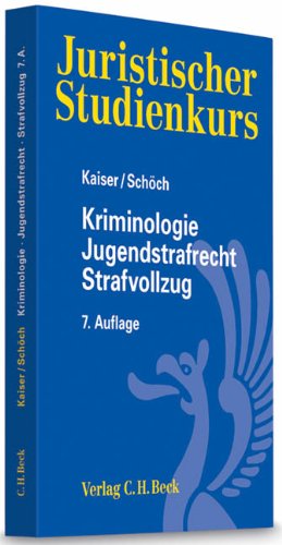 Stock image for Kriminologie, Jugendstrafrecht, Strafvollzug: Rechtsstand: voraussichtlich Februar 2010 for sale by medimops