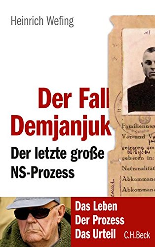 Stock image for Der Fall Demjanjuk: Der letzte groe NS-Prozess for sale by medimops