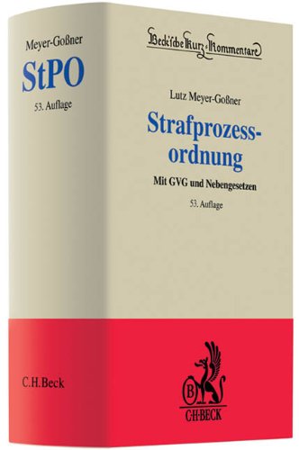 Beispielbild fr Strafprozessordnung: Gerichtsverfassungsgesetz, Nebengesetze und ergnzende Bestimmungen. Rechtsstand:1. Mai 2010 zum Verkauf von medimops