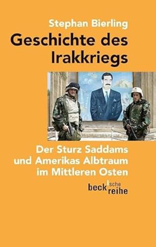 Stock image for Geschichte des Irakkriegs for sale by GreatBookPrices