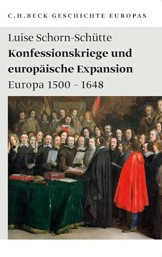 9783406606373: Geschichte Europas: Konfessionskriege und europische Expansion