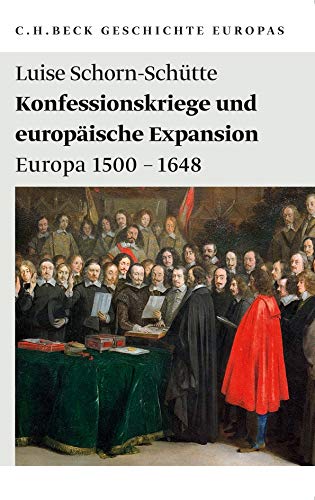Stock image for Geschichte Europas: Konfessionskriege und europische Expansion for sale by medimops