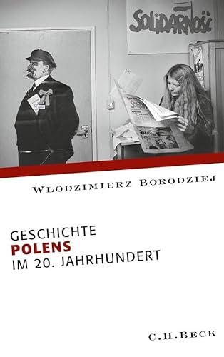 Geschichte Polens im 20. Jahrhundert (9783406606489) by Borodziej, Wlodzimierz