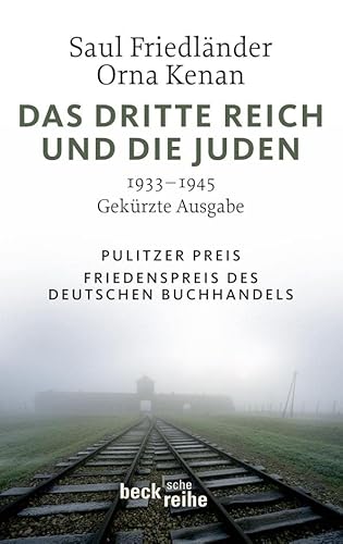 Das Dritte Reich und die Juden 1933 - 1945. Gekürzt von Orna Kenan. Aus dem Englischen von Martin Pfeiffer. - Friedländer, Saul