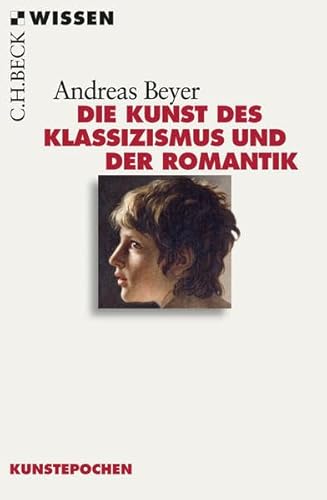 9783406607622: Die Kunst des Klassizismus und der Romantik