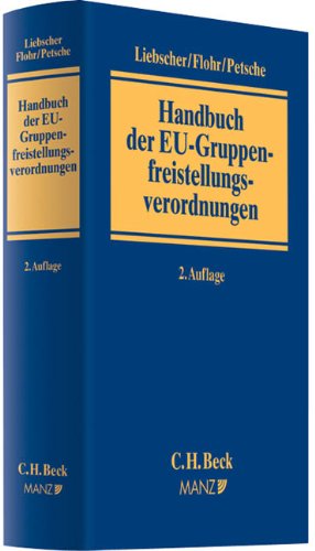 9783406608117: Handbuch der EU-Gruppenfreistellungsverordnungen: Rechtsstand: Januar 2011