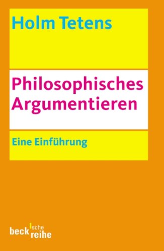 Beispielbild fr Philosophisches Argumentieren: Eine Einfhrung zum Verkauf von medimops