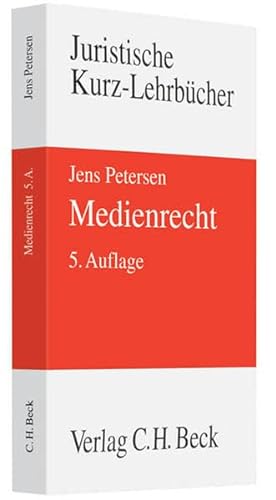 Medienrecht - Petersen, Jens