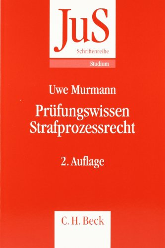 Prüfungswissen Strafprozessrecht - Uwe Murmann