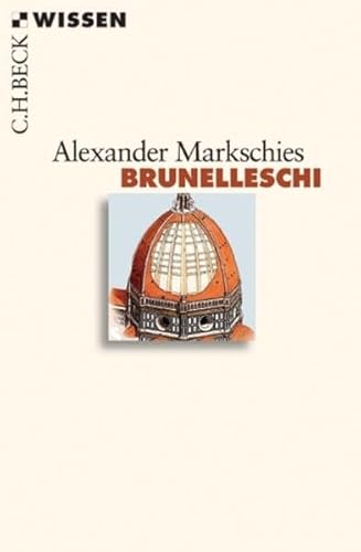 Stock image for Markschies, A: Brunelleschi for sale by Blackwell's