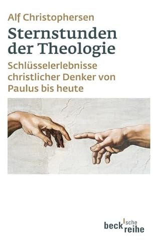 Imagen de archivo de Sternstunden der Theologie a la venta por Antiquariat Walter Nowak