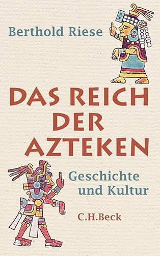 Beispielbild fr Das Reich der Azteken: Geschichte und Kultur zum Verkauf von medimops