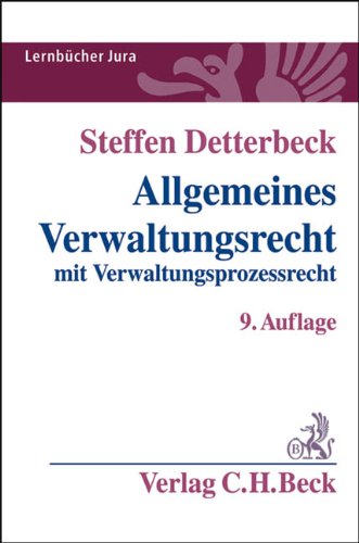 Stock image for Allgemeines Verwaltungsrecht: mit Verwaltungsprozessrecht. Rechtsstand: Januar 2011 for sale by medimops