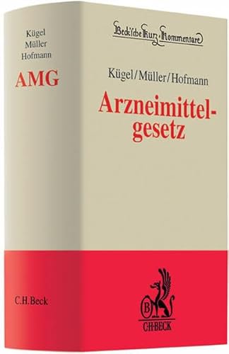 9783406614576: Arzneimittelgesetz