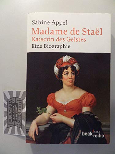 Beispielbild fr Madame de Stal: Kaiserin des Geistes zum Verkauf von medimops