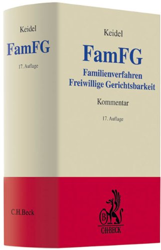 Stock image for FamFG: Kommentar zum Gesetz ber das Verfahren in Familiensachen und die Angelegenheiten der freiwilligen Gerichtsbarkeit, Rechtsstand: voraussichtlich April 2011 for sale by medimops