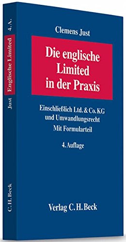 Stock image for Die englische Limited in der Praxis: Einschlielich Limited & Co. KG und Umwandlungsrecht for sale by GF Books, Inc.