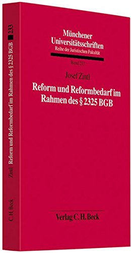 9783406620805: Zint, Jl: Reform und Reformbedarf im Rahmen des  2325 BGB