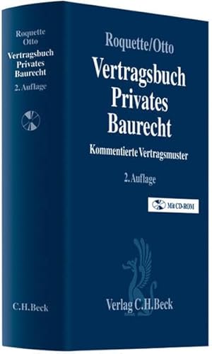 Beispielbild fr Vertragsbuch Privates Baurecht Kommentierte Vertragsmuster zum Verkauf von Buchpark