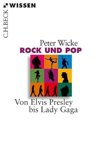 Stock image for Rock und Pop: Von Elvis Presley bis Lady Gaga for sale by medimops