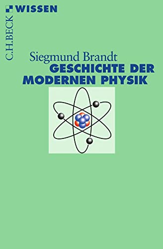 Beispielbild fr Geschichte der modernen Physik zum Verkauf von Blackwell's