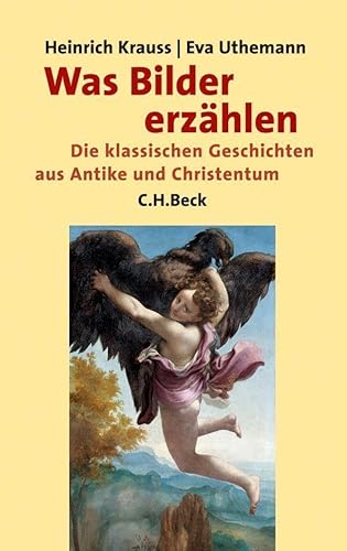 Beispielbild fr Was Bilder erzhlen: Die klassischen Geschichten aus Antike und Christentum in der abendlndischen Malerei zum Verkauf von medimops