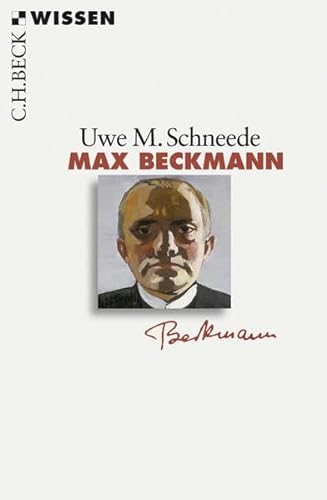 Max Beckmann (9783406624407) by Schneede, Uwe M.