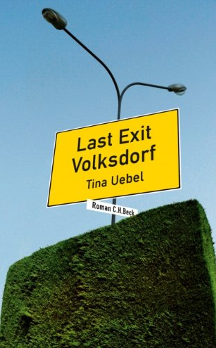 Last Exit Volksdorf - Uebel, Tina