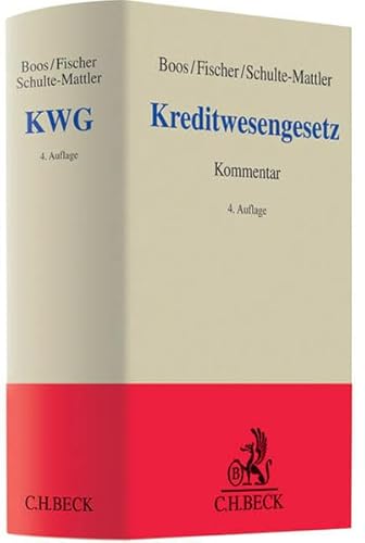 9783406624841: Kreditwesengesetz: Kommentar zu KWG und Ausfhrungsvorschriften