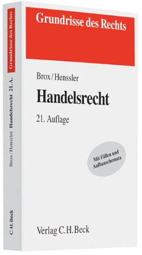 Handelsrecht: mit Grundzügen des Wertpapierrechts - Brox, Hans, Henssler, Martin